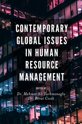 Súčasné globálne problémy v riadení ľudských zdrojov - Contemporary Global Issues in Human Resource Management
