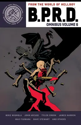 B.P.R.D. Omnibus, zväzok 6 - B.P.R.D. Omnibus Volume 6