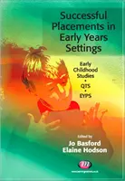 Úspešné umiestnenie v zariadeniach pre deti v ranom veku - Successful Placements in Early Years Settings