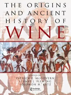 Pôvod a starobylá história vína - The Origins and Ancient History of Wine