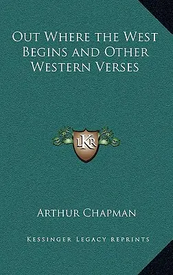Tam, kde sa začína Západ a iné západné verše - Out Where the West Begins and Other Western Verses