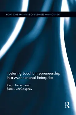 Podpora miestneho podnikania v nadnárodnom podniku - Fostering Local Entrepreneurship in a Multinational Enterprise