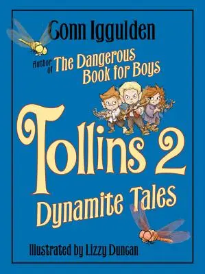 Tollins 2: Dynamitové príbehy - Tollins 2: Dynamite Tales