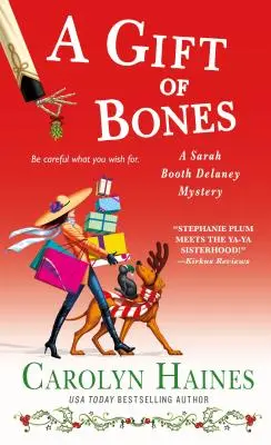 Dar kostí: Dárek od darčeka: Záhada Sarah Booth Delaneyovej (A Sarah Booth Delaney Mystery) - A Gift of Bones: A Sarah Booth Delaney Mystery