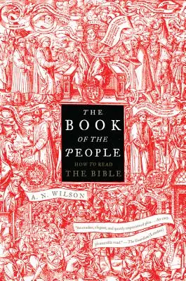 Kniha ľudí: Ako čítať Bibliu - The Book of the People: How to Read the Bible
