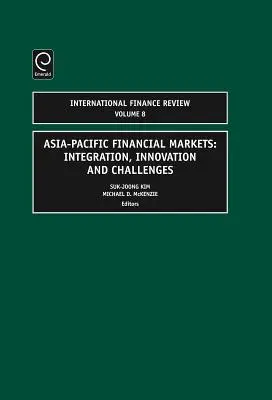 Ázijsko-tichomorské finančné trhy: Finančné trhy v Ázii: integrácia, inovácie a výzvy - Asia-Pacific Financial Markets: Integration, Innovation and Challenges