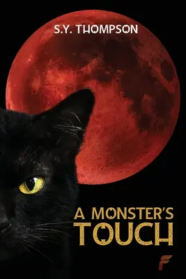 Dotyk príšer - A Monsters Touch