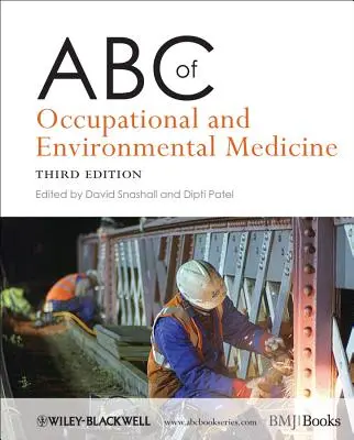 ABC pracovného a environmentálneho lekárstva - ABC of Occupational and Environmental Medicine
