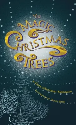 Čarovné vianočné stromčeky - The Magic Christmas Trees