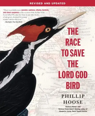 Preteky o záchranu vtáka Pána Boha - The Race to Save the Lord God Bird
