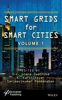 Inteligentné siete pre inteligentné mestá, 1. diel - Smart Grids for Smart Cities, Volume 1