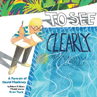 Vidieť jasne: Portrét Davida Hockneyho - To See Clearly: A Portrait of David Hockney