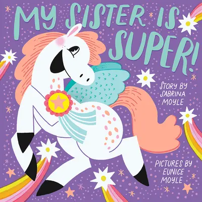 Moja sestra je super! (kniha Hello!lucky) - My Sister Is Super! (a Hello!lucky Book)