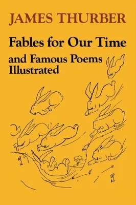 Bájky pre našu dobu - Fables for Our Time