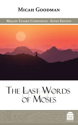 Posledné Mojžišove slová - The Last Words of Moses