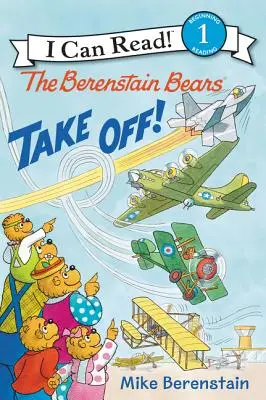 Berenstainovi medvede štartujú! - The Berenstain Bears Take Off!