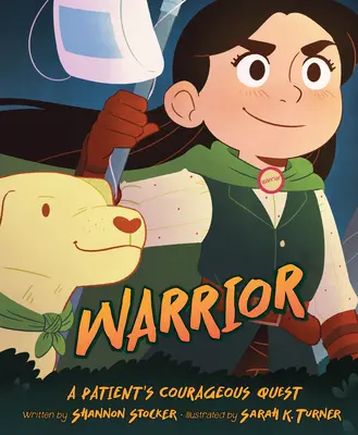 Bojovník: Odvážna cesta pacienta - Warrior: A Patient's Courageous Quest