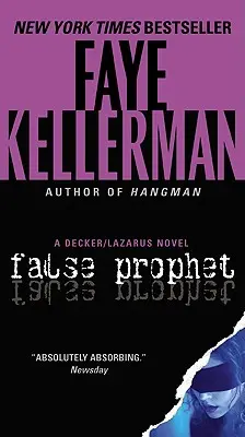 Falošný prorok: Román Decker/Lazarus - False Prophet: A Decker/Lazarus Novel