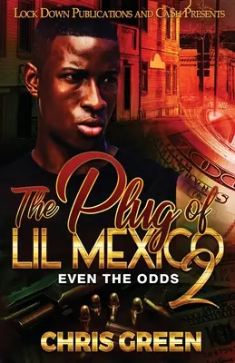 Zástrčka Lil Mexico 2 - The Plug of Lil Mexico 2