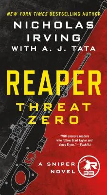 Reaper: Nulová hrozba: Odstreľovačský román - Reaper: Threat Zero: A Sniper Novel