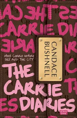 Denníky Carrie - The Carrie Diaries