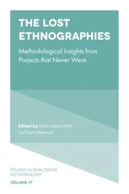 Stratené etnografie: Metodologické poznatky z projektov, ktoré nikdy neboli - The Lost Ethnographies: Methodological Insights from Projects That Never Were