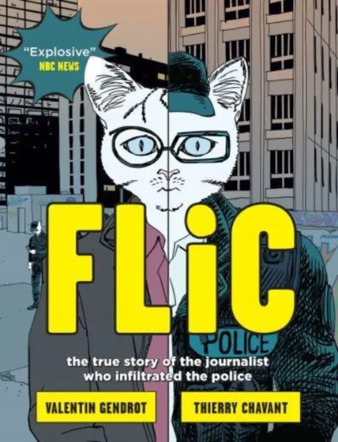 Flic - skutočný príbeh novinára, ktorý sa infiltroval do polície - Flic - the true story of the journalist who infiltrated the police