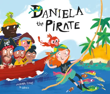 Pirátka Daniela - Daniela the Pirate