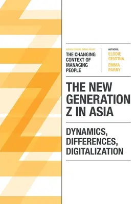 Nová generácia Z v Ázii: Dynamika, rozdiely, digitalizácia - The New Generation Z in Asia: Dynamics, Differences, Digitalization