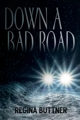 Po zlej ceste - Down a Bad Road