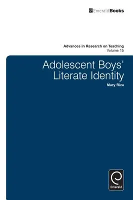 Gramotná identita dospievajúceho chlapca - Adolescent Boy's Literate Identity