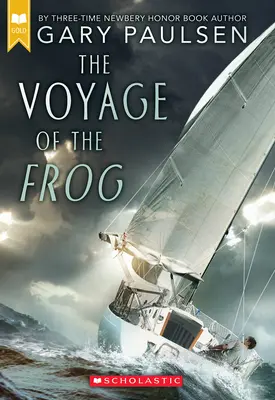 Žabia cesta (Scholastic Gold) - The Voyage of the Frog (Scholastic Gold)