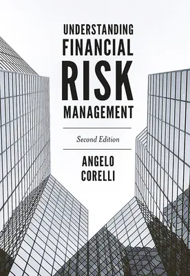 Pochopenie riadenia finančných rizík - Understanding Financial Risk Management
