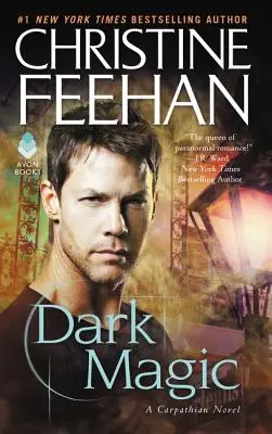 Temná mágia: Karpatský román - Dark Magic: A Carpathian Novel