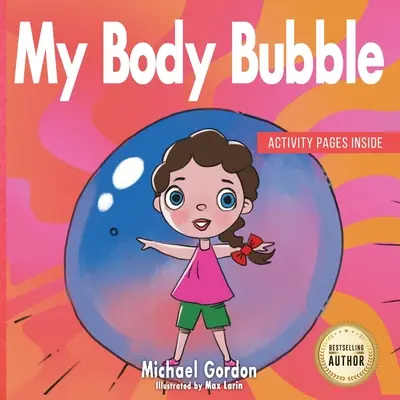 Bublina môjho tela - My Body Bubble