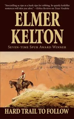Ťažká stopa: Príbeh texaských rangerov - Hard Trail to Follow: A Story of the Texas Rangers