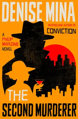 Druhý vrah: Philip Marlowe Novel - The Second Murderer: A Philip Marlowe Novel