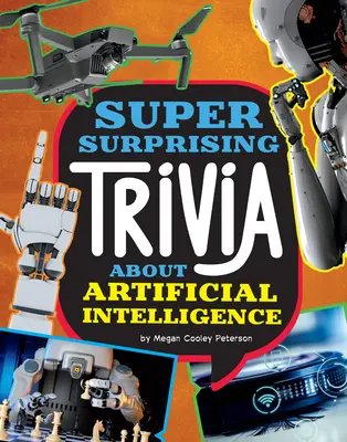 Super prekvapivé zaujímavosti o umelej inteligencii - Super Surprising Trivia about Artificial Intelligence