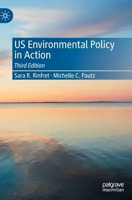 Environmentálna politika v praxi - Us Environmental Policy in Action