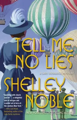 Nehovor mi žiadne lži: A Lady Dunbridge Novel - Tell Me No Lies: A Lady Dunbridge Novel