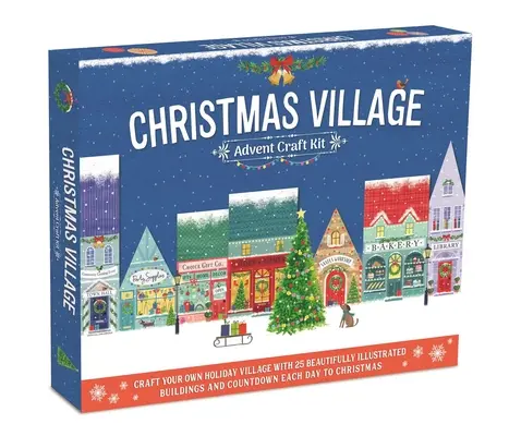 Adventná súprava remesiel Vianočná dedina: S 25 krásne ilustrovanými stavbami, 10-15 minútová denná montáž - Christmas Village Advent Craft Kit: With 25 Beautifully Illustrated Buildings, 10-15 Minute Daily Assembly