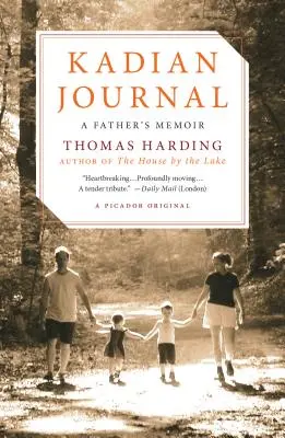 Kadian Journal: Spomienky otca - Kadian Journal: A Father's Memoir