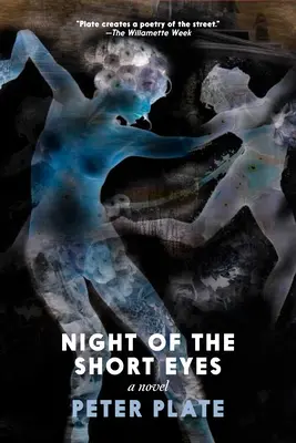Noc krátkych očí - Night of the Short Eyes