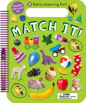 Zábavné učenie v ranom veku: Zodpovedaj! Vrátane čistiaceho pera - Early Learning Fun: Match It!: Includes Wipe-Clean Pen