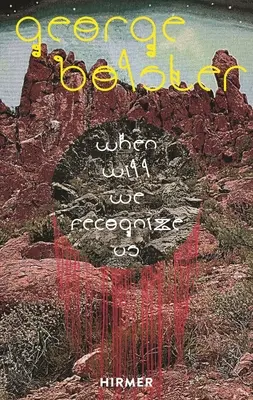 George Bolster: Kedy nás spoznáme - George Bolster: When Will We Recognize Us