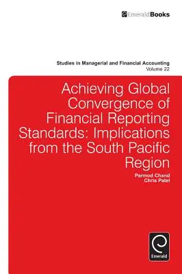 Dosiahnutie globálnej konvergencie štandardov finančného výkazníctva: Dôsledky z regiónu južného Tichomoria - Achieving Global Convergence of Financial Reporting Standards: Implications from the South Pacific Region