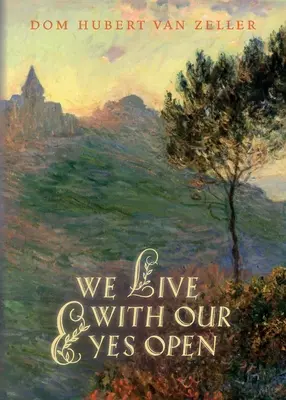 Žijeme s otvorenými očami - We Live with Our Eyes Open
