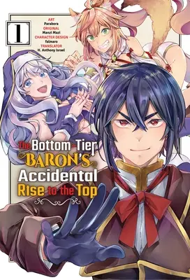 Náhodný vzostup baróna zo spodnej vrstvy na vrchol Vol. 1 (Manga) - The Bottom-Tier Baron's Accidental Rise to the Top Vol. 1 (Manga)