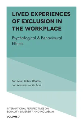 Prežité skúsenosti s vylúčením na pracovisku: Psychologické a behaviorálne účinky - Lived Experiences of Exclusion in the Workplace: Psychological & Behavioural Effects
