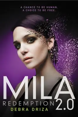 Mila 2.0: Mila 2: Vykúpenie - Mila 2.0: Redemption